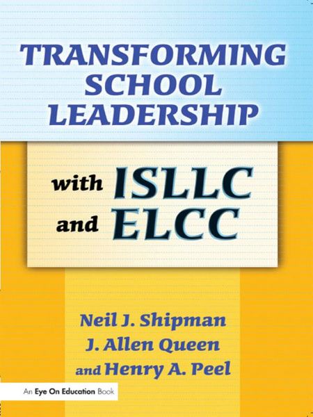 Produktbild: Transforming School Leadership with ISLLC and ELCC