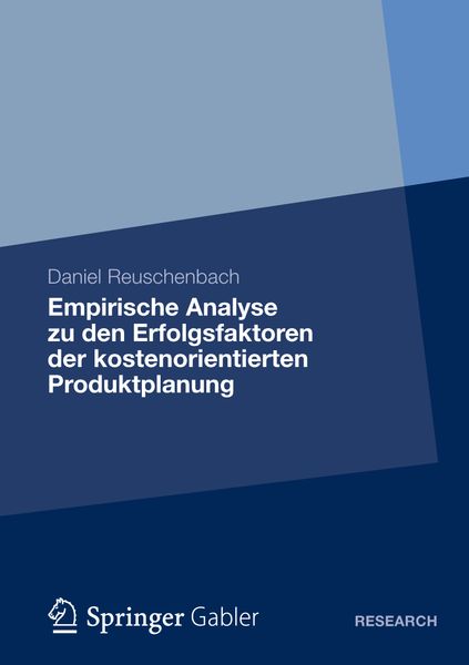 Produktbild: Empirische Analyse zu den Erfolgsfaktoren der kostenorientierten Produktplanung