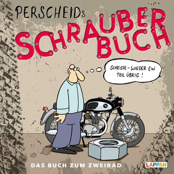 Produktbild: Perscheids Schrauber-Buch: Cartoons zum Zweirad