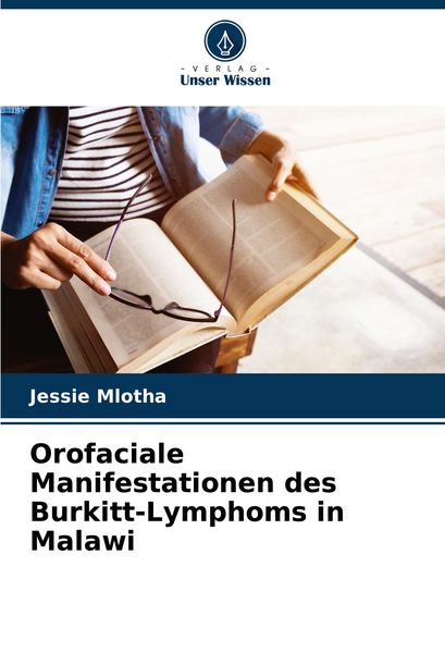 Produktbild: Orofaciale Manifestationen des Burkitt-Lymphoms in Malawi