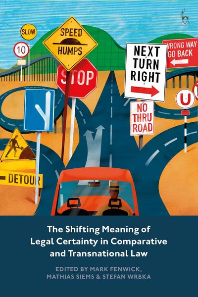 Produktbild: The Shifting Meaning of Legal Certainty in Comparative and Transnational Law
