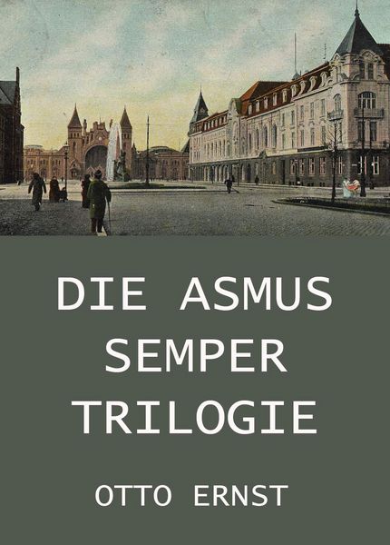 Produktbild: Die Asmus Semper Trilogie