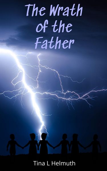 Produktbild: The Wrath of the Father (The Yah-Struck Series, #2)