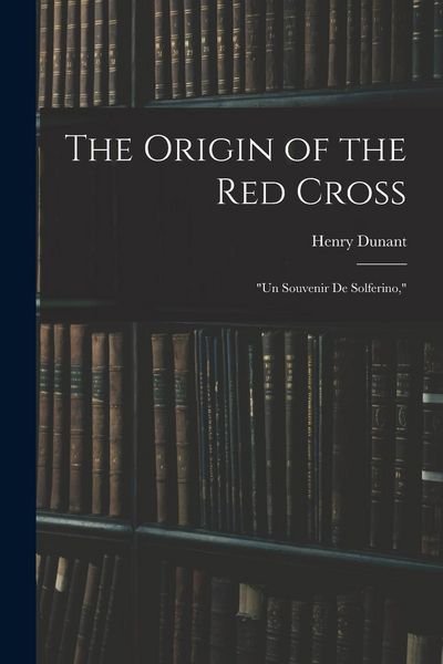 Produktbild: The Origin of the Red Cross