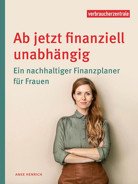 Produktbild: Ab jetzt finanziell unabhängig