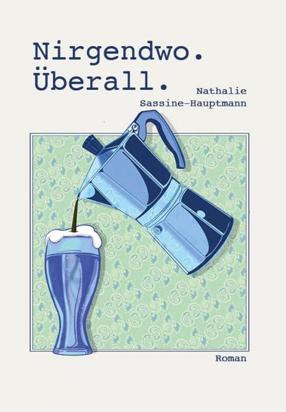 Produktbild: Nirgendwo. &Uuml;berall.
