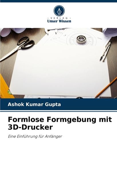 Produktbild: Formlose Formgebung mit 3D-Drucker