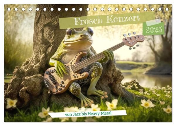 Frosch Konzert (Tischkalender 2025 DIN A5 quer), CALVENDO Monatskalender