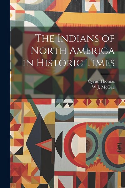 Produktbild: The Indians of North America in Historic Times