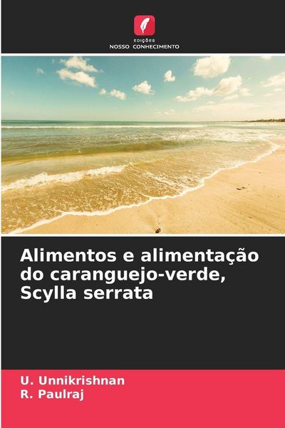 Produktbild: Alimentos e alimenta&ccedil;&atilde;o do caranguejo-verde, Scylla serrata