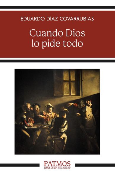 Produktbild: Cuando Dios lo pide todo