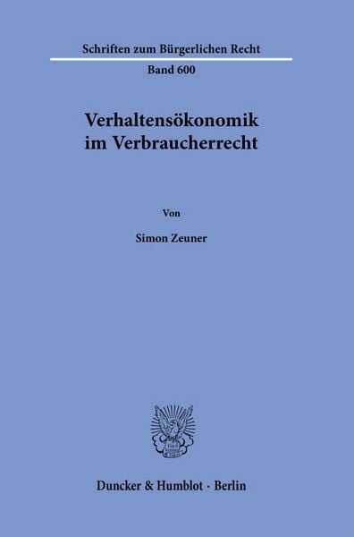 Produktbild: Verhaltens&ouml;konomik im Verbraucherrecht