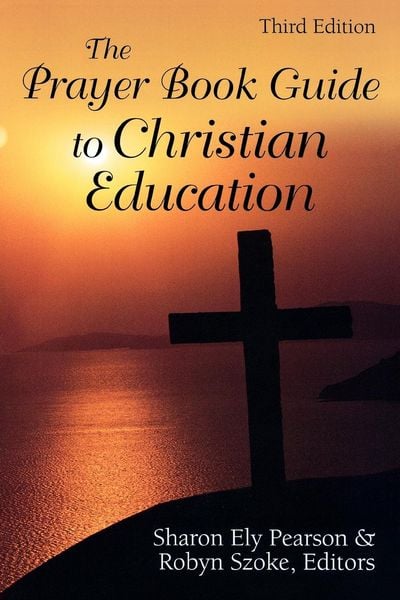 Produktbild: The Prayer Book Guide to Christian Education
