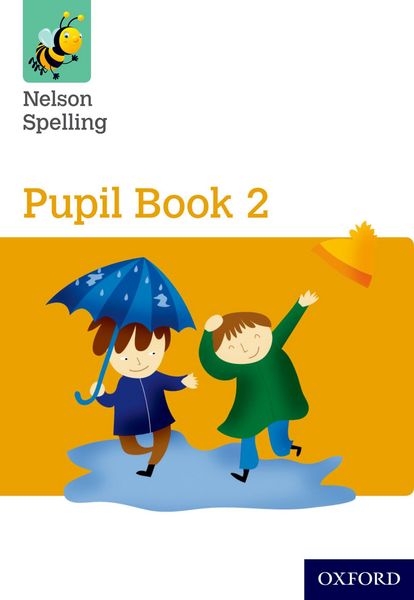 Produktbild: Nelson Spelling Pupil Book 2 Year 2/P3 (Yellow Level)