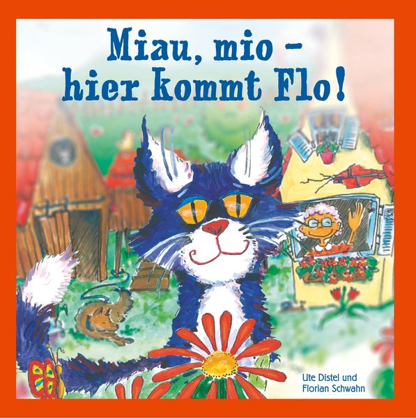 Produktbild: Miau, mio - hier kommt Flo!