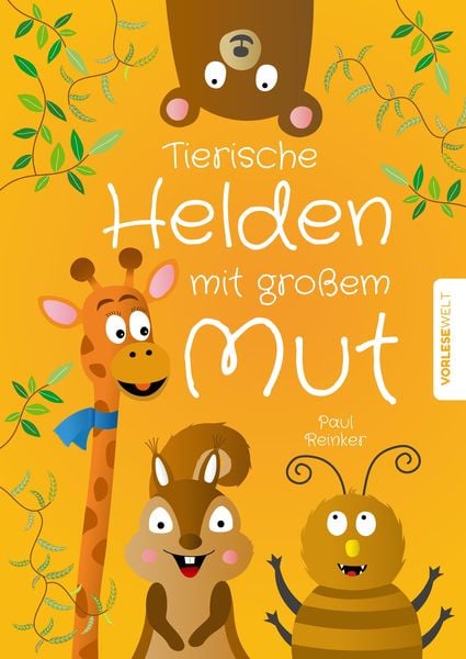 Produktbild: Tierische Helden mit gro&szlig;em Mut