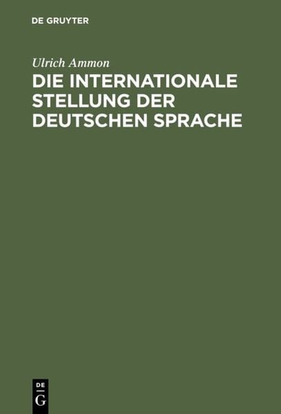 Produktbild: Die internationale Stellung der deutschen Sprache