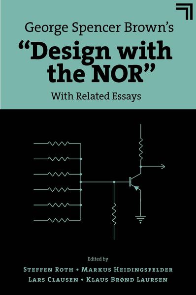 Produktbild: George Spencer Brown's "Design with the NOR"