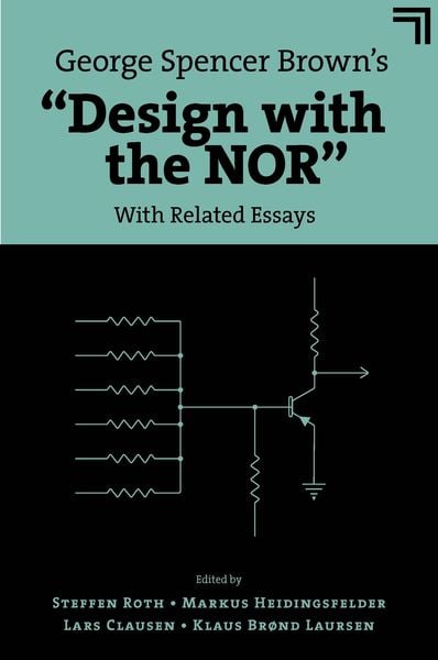 Produktbild: George Spencer Brown's &quote;Design with the NOR&quote;