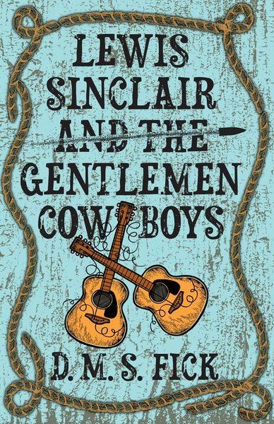 Produktbild: Lewis Sinclair and the Gentlemen Cowboys
