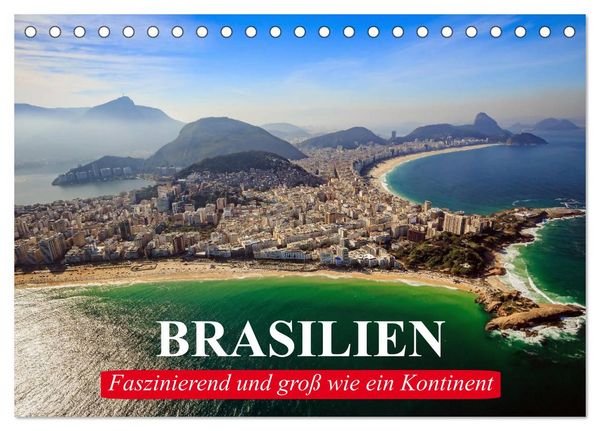 Produktbild: Brasilien. Faszinierend und gro&szlig; wie ein Kontinent (Tischkalender 2026 DIN A5 quer), CALVENDO Monatskalender