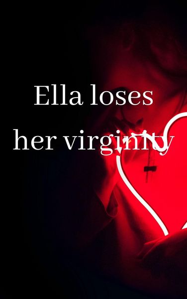 Produktbild: Ella loses her virginity