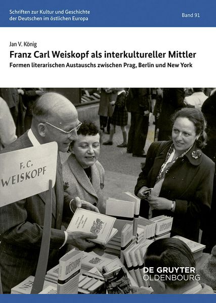 Produktbild: Franz Carl Weiskopf als interkultureller Mittler
