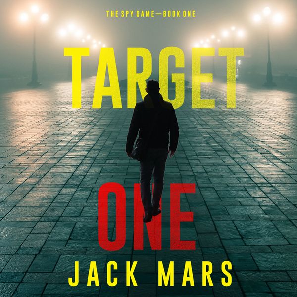 Produktbild: Target One (The Spy Game&mdash;Book #1)