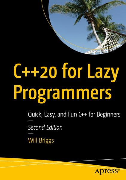 Produktbild: C++20 for Lazy Programmers