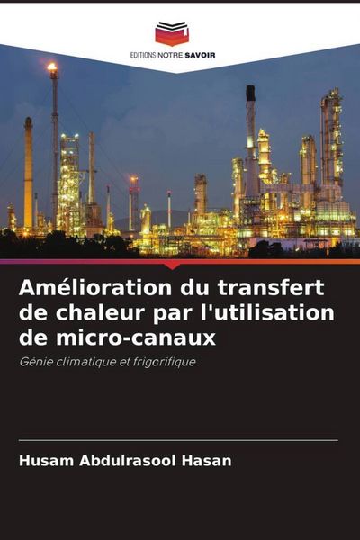 Produktbild: Am&eacute;lioration du transfert de chaleur par l'utilisation de micro-canaux