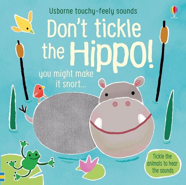 Don't Touch the Hippo!, Gebundene Ausgabe von Sam Taplin, Usborne Publishing Ltd, 978-1-4749-6871-3