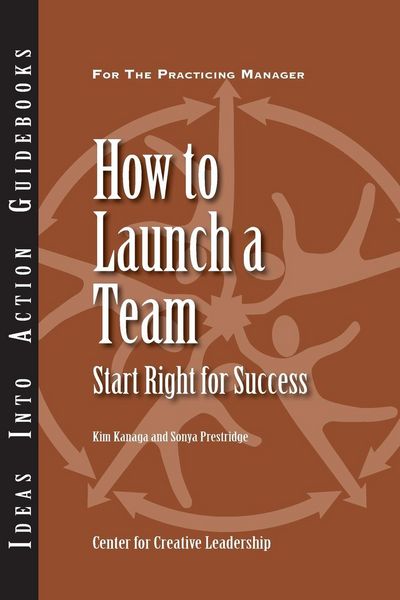 Produktbild: How to Launch a Team: Start Right for Success