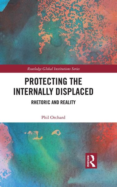 Produktbild: Protecting the Internally Displaced