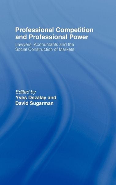 Produktbild: Professional Competition and Professional Power