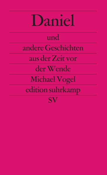 Produktbild: Daniel und andere Geschichten aus der Zeit vor der Wende