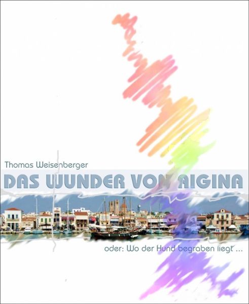 Produktbild: Das Wunder von Aigina