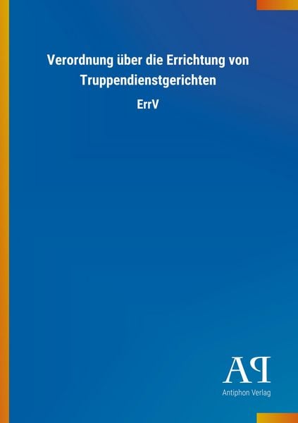 Produktbild: Verordnung &uuml;ber die Errichtung von Truppendienstgerichten