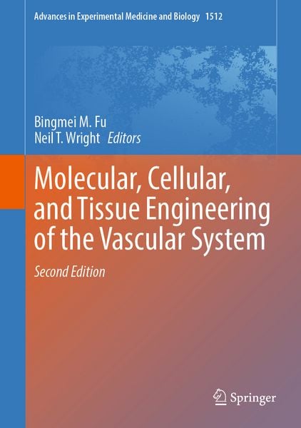 Produktbild: Molecular, Cellular, and Tissue Engineering of the Vascular System