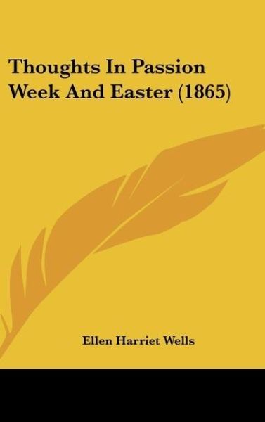 Produktbild: Thoughts In Passion Week And Easter (1865)