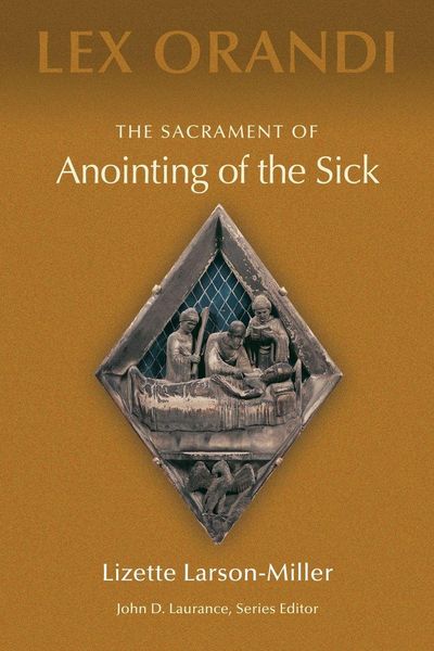 Produktbild: The Sacrament of Anointing of the Sick