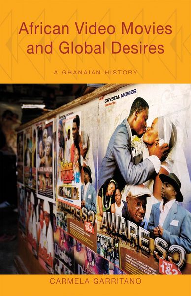 Produktbild: African Video Movies and Global Desires