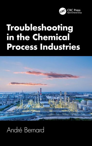 Produktbild: Troubleshooting in the Chemical Process Industries