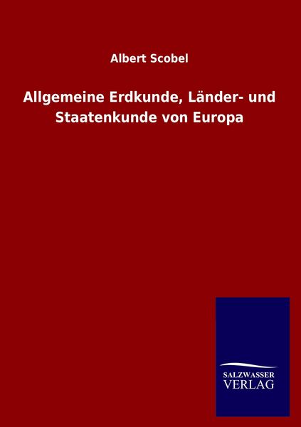 Produktbild: Allgemeine Erdkunde, L&auml;nder- und Staatenkunde von Europa