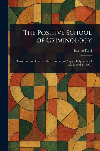 Produktbild: The Positive School of Criminology