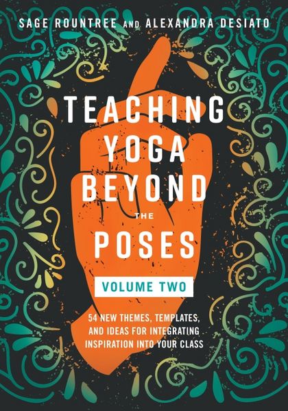 Produktbild: Teaching Yoga Beyond the Poses, Volume 2