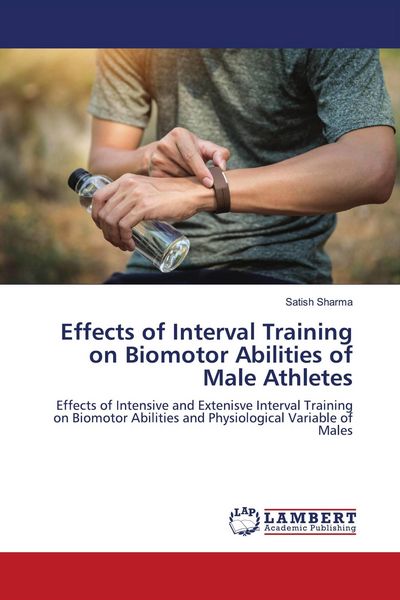 Produktbild: Effects of Interval Training on Biomotor Abilities of Male Athletes