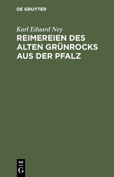 Produktbild: Reimereien des alten Gr&uuml;nrocks aus der Pfalz