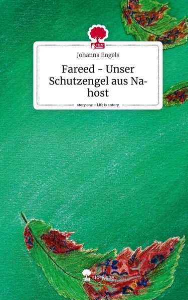 Produktbild: Fareed - Unser Schutzengel aus Nahost. Life is a Story - story.one