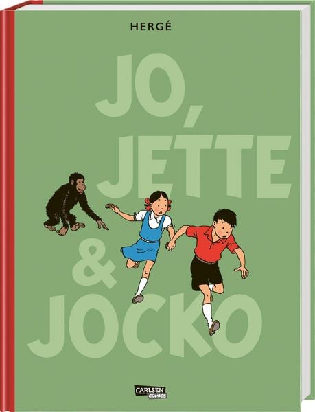 Die Abenteuer von Jo, Jette und Jocko: Gesamtausgabe, Gebundene Ausgabe von Hergé, Carlsen, 978-3-551-79669-1