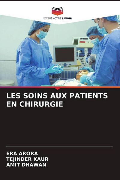 Produktbild: LES SOINS AUX PATIENTS EN CHIRURGIE